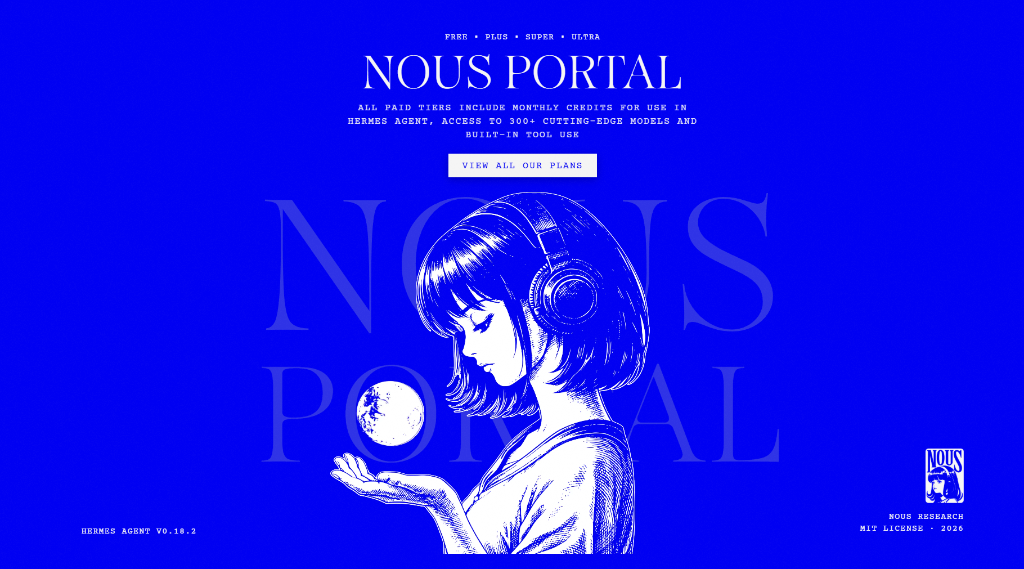 Nous Portal — Free・Plus・Super・Ultra プラン。Hermes Agent へのアクセス・300以上のモデル・ビルトインツール使用権付き。